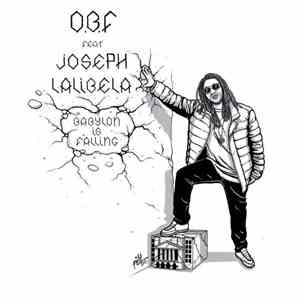 O.B.F. Feat Joseph Lalibela - Babylon Is Falling / How You Feel album
