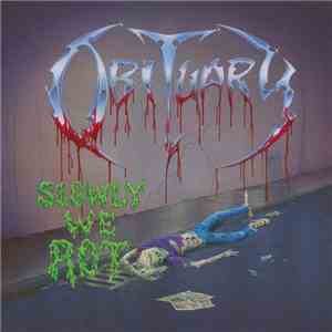 Obituary - Slowly We Rot album