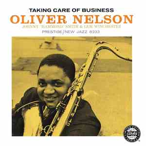 Oliver Nelson - Taking Care Of Business album