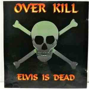 Overkill - Elvis Is Dead album