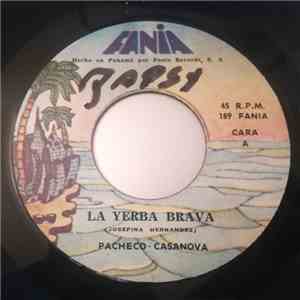 Pacheco - Casanova - La Yerba Brava / Mi Propria Sangre album