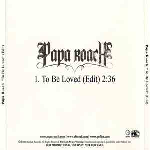 Papa Roach - To Be Loved (Edit) album