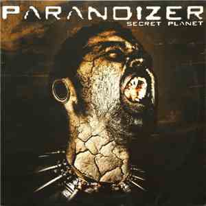 Paranoizer - Secret Planet album