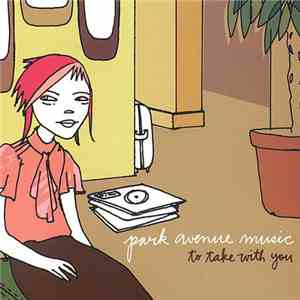 Park Avenue Music - To Take With You album