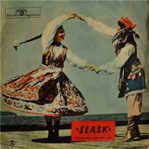 Państwowy Zespół Ludowy Pieśni I Tańca Śląsk - Slask album