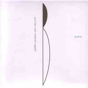 Paul Bley With Masahiko Togashi - Echo album