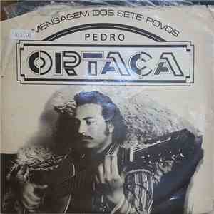 Pedro Ortaça - Mensagem Dos Sete Povos album