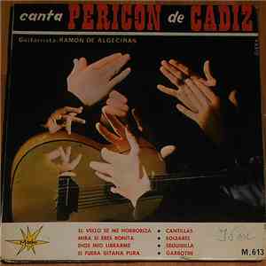 Pericón De Cádiz - El Vello Se Me Horroriza album