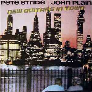 Pete Stride / John Plain - New Guitars In Town album