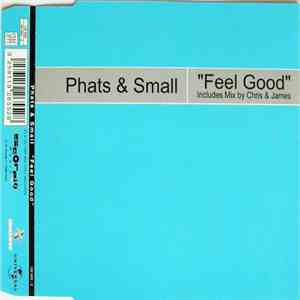 Phats & Small - Feel Good album