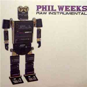 Phil Weeks - Raw Instrumental album