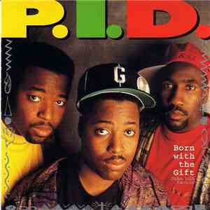 P.I.D.  - Born With The Gift: John 3:16 Factor album