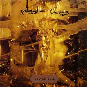Plastic Venus - Helven Park album