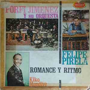 Porfi Jiménez Y Su Orquesta Cantan Felipe Pirela, Porfi Jiménez, Kiko Mendive - Romance Y Ritmo album