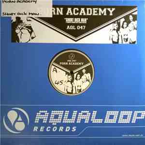 Porn Academy - Short Dick Man album