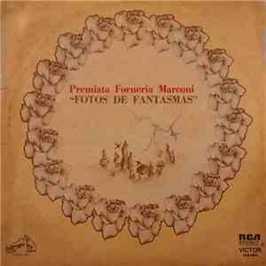 Premiata Forneria Marconi - Fotos De Fantasmas album