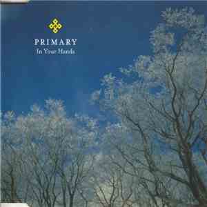 Primary  - In Your Hands album