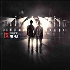 Proto Bytez - All Night album