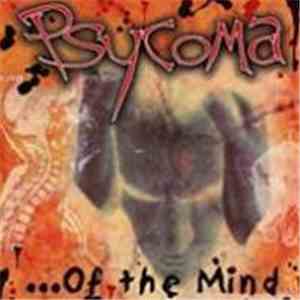 Psycoma  - ...Of The Mind album