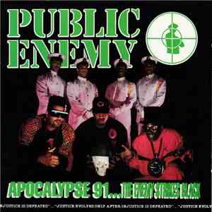 Public Enemy - Apocalypse 91... The Enemy Strikes Black album