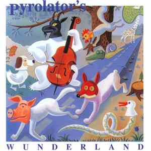 Pyrolator - Pyrolator's Wunderland album