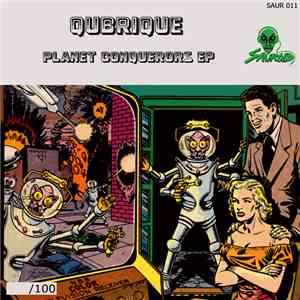 Qubrique - Planet Conquerors EP album