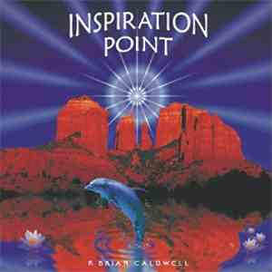 R. Brian Caldwell - Inspiration Point album