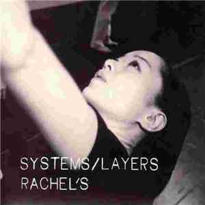 Rachel's - Systems/Layers album