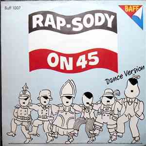 Rap-Sody  - On 45 (Dance Version) album