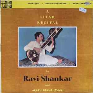 Ravi Shankar With Alla Rakha - A Sitar Recital album