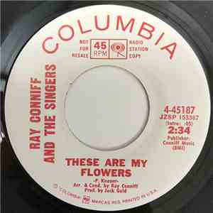 Ray Conniff And The Singers - These Are My Flowers / Songs Are For Lovers album