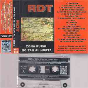 R.D.T.  - Zona Rural No Tan Al Norte album