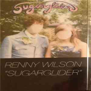 Renny Wilson - Sugarglider album