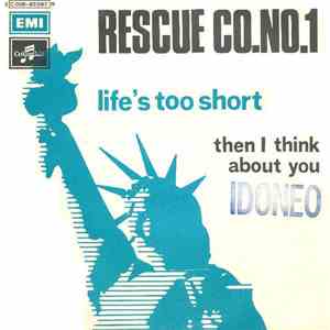 Rescue Co. No. 1 - Life's Too Short / Then I Think About You album