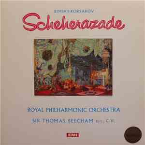 Rimsky-Korsakov, Royal Philharmonic Orchestra, Sir Thomas Beecham Bart., C.H. - Scheherazade album