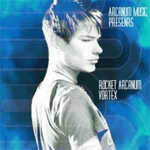 Rocket Arcanum - Vortex album
