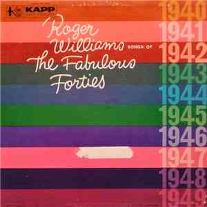 Roger Williams  - Songs Of The Fabulous Forties album