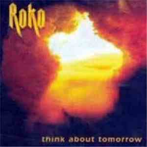 Roko - Think About Tomorrow album