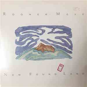Rooner Meye - New Found Land album