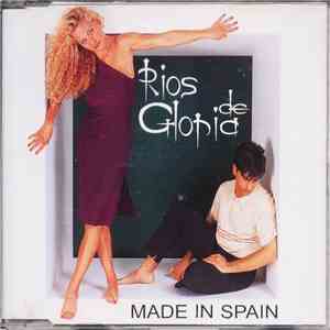 Ríos De Gloria - Made In Spain album