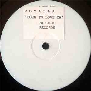Rozalla - Born To Luv Ya album