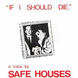 Safe Houses - If I Should Die album