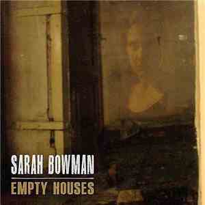 Sarah Bowman - Empty Houses album
