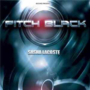 Sasha Lacoste - Pitch Black album