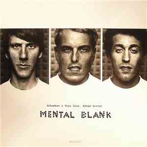 Schaeben & Voss Feat. Schad Privat - Mental Blank album