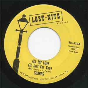 Sharps - Look What You've Done To Me / All My Love (Is Just For You) album