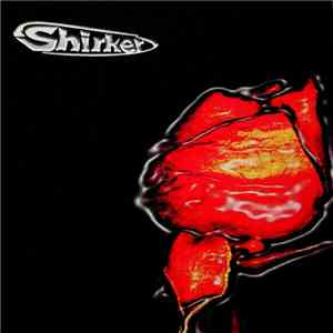Shirker  - Shirker album