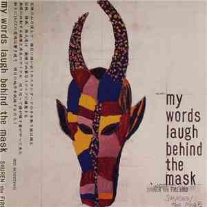 Shuren The Fire - My Words Laugh Behind The Mask album