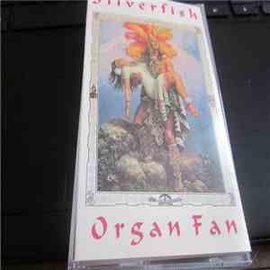 Silverfish - Organ Fan album