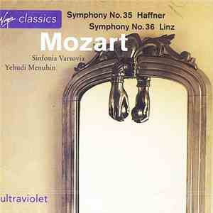 Sinfonia Varsovia, Yehudi Menuhin - Mozart - Symphony No. 35 Haffner, Symphony No. 36 Linz album